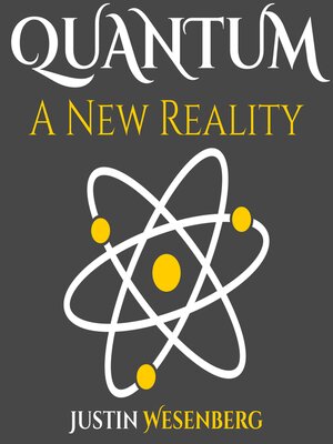 cover image of Quantum a New Reality